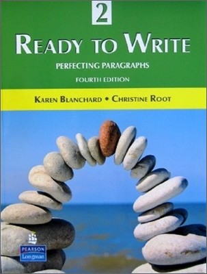 Ready to Write 2 : Perfecting Paragraphs