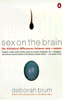 Sex on the Brain: The Biological Differences Between Men and Women