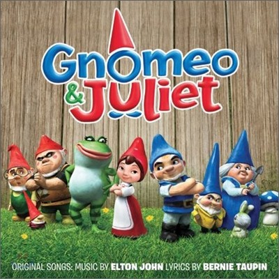 Gnomeo & Juliet (̿ & ٸ) OST (Music by Elton John)