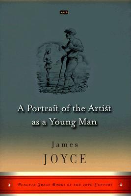 A Portrait of the Artist as a Young Man: (Penguin Great Books of the 20th Century)