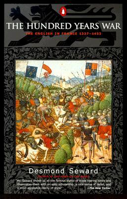 The Hundred Years War: The English in France 1337-1453