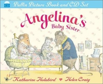 Angelina's Baby Sister : Book & CD