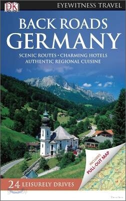 DK Eyewitness Travel Back Roads : Germany