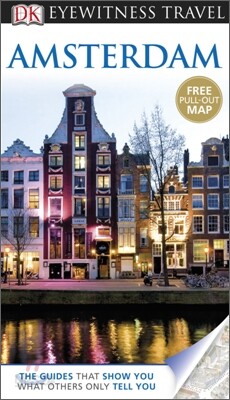 DK Eyewitness Travel : Amsterdam