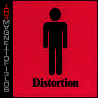 Magnetic Fields — Distortion 앨범 커버