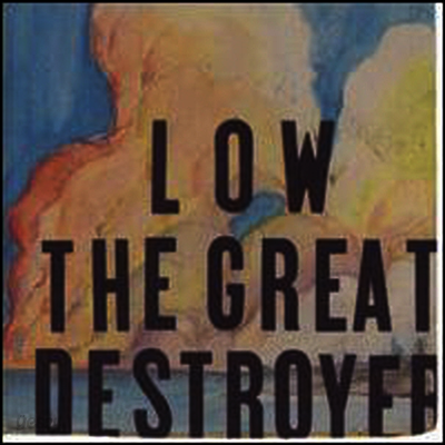 Low - Great Destroyer (LP)