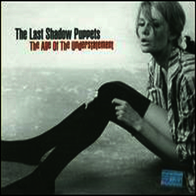 Last Shadow Puppets - Age of the Understatement (LP)