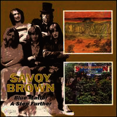 Savoy Brown - Blue Matter/A Step Further (Remastered)(2CD)