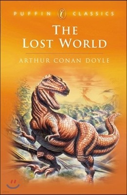 The Lost World : Being an Account of the Recent Amazing Adventures of Profess