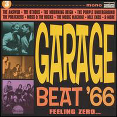 Various Artists - Garage Beat '66, Vol. 3: Feeling Zero...