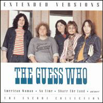 Guess Who - Extended Versions