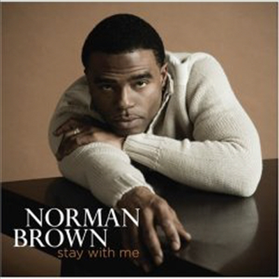 Norman Brown - Stay With Me (CD)