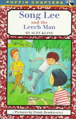 Song Lee and the Leech Man