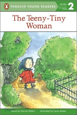 The Teeny-Tiny Woman