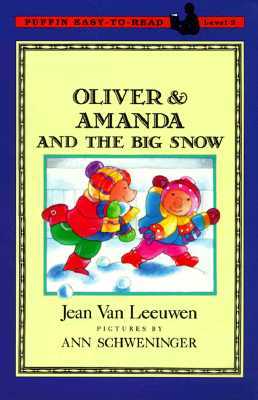 Oliver and Amanda and the Big Snow