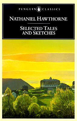 Selected Tales and Sketches