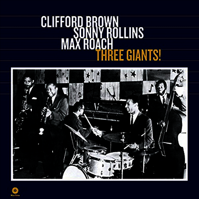 Clifford Brown - Three Giants (180g LP)