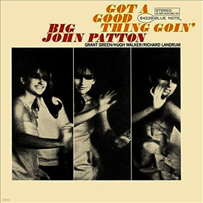 Big John Patton — Got a Good Thing Goin' 앨범 커버