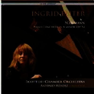 Ingrid Fliter,Antonio Mendez — 슈만: 피아노 협주곡 (Schumann: Piano Concerto in A minor, Op. 54) - Ingrid Fliter 앨범 커버