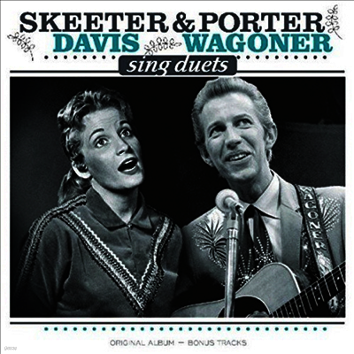 Skeeter Davis & Porter Wagoner — Sings Duets (7 Bonus Tracks) 앨범 커버
