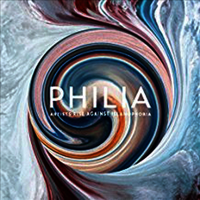 Various Artists — Philia: Artists Rise Against Islamophobia 앨범 커버