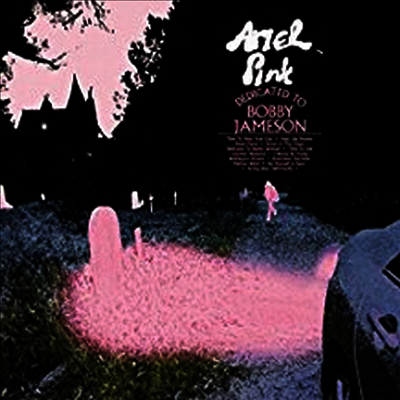 Ariel Pink — Dedicated To Bobby Jameson (Deluxe Edition) 앨범 커버