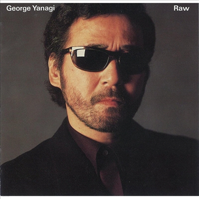 Yanagi George (߳ ) - Raw (SHM-CD)