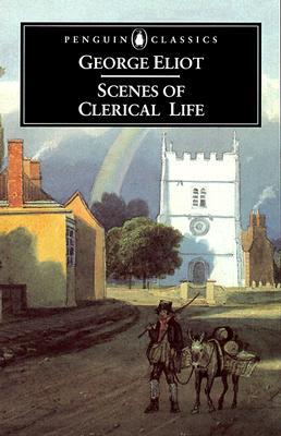 The Scenes of Clerical Life