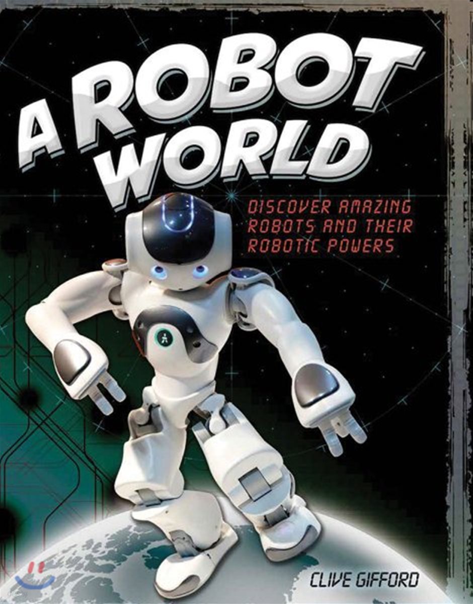 A Robot World