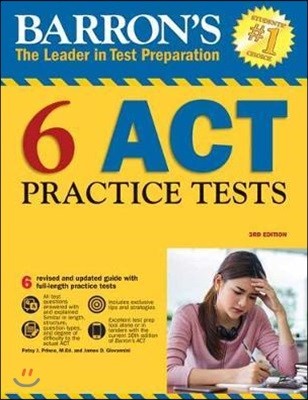 Barron's 6 Act Practice Tests, 3/E