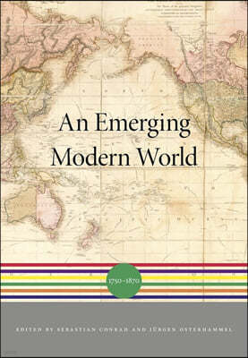 An Emerging Modern World: 1750-1870