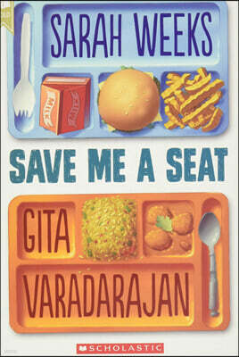 Save Me a Seat (Scholastic Gold)