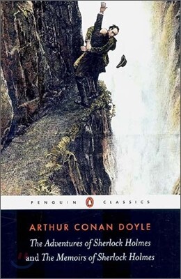 The Adventures of Sherlock Holmes and the Memoirs of Sherlock Holmes