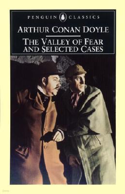 The Valley of Fear and Selected Cases