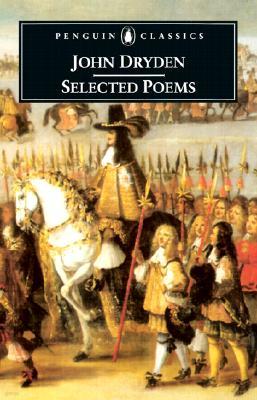 John Dryden Selected Poems