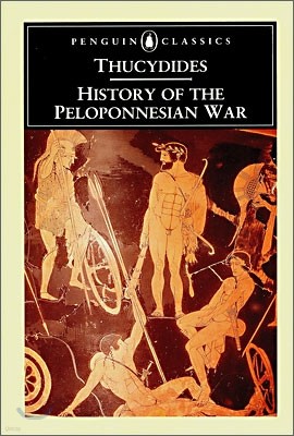 The History of the Peloponnesian War: Revised Edition