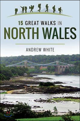15 Great Walks in North Wales