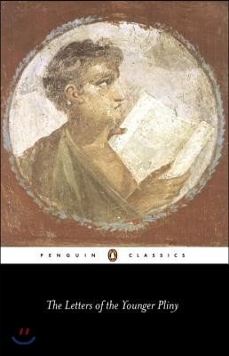 The Letters of the Younger Pliny