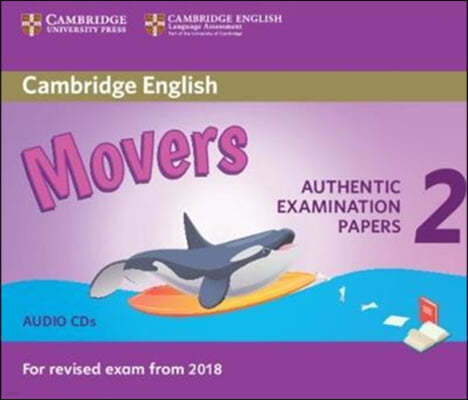 Cambridge English Young Learners 2 for Revised Exam from 2018 Movers Audio CDs: Authentic Examination Papers