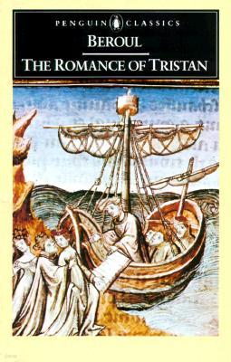 The Romance of Tristan: The Tale of Tristan's Madness