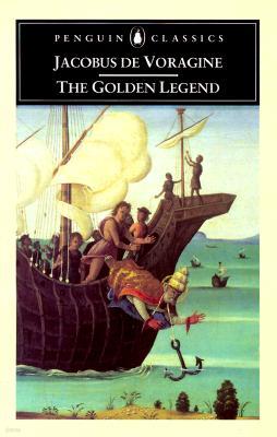 The Golden Legend: Selections