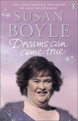 Susan Boyle : Dreams Can Come True