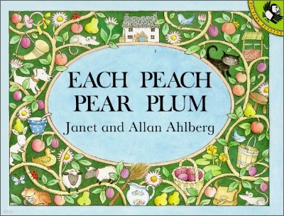 Each Peach Pear Plum