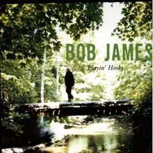 Bob James - Playin' Hooky