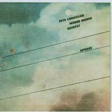 Pete Christlieb & Warne Marsh Quintet - Apogee