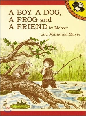 A Boy, a Dog, a Frog, and a Friend