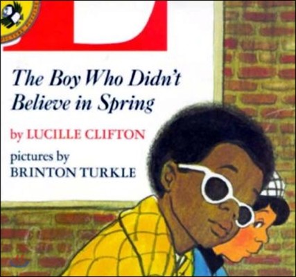 The Boy Who Didn't Believe in Spring