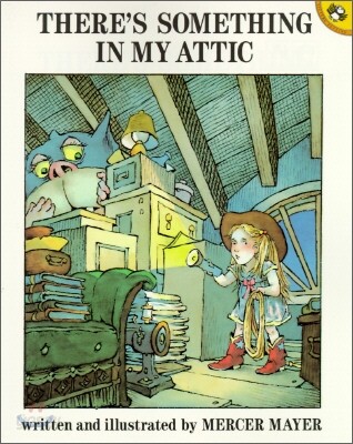 There's Something in My Attic