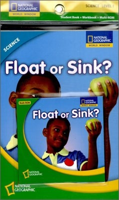 [National Geographic] World Window - Science Level 1.3 Float or Sink? SET