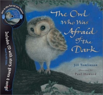 The Owl Who Was Afraid of the Dark : Book & CD
